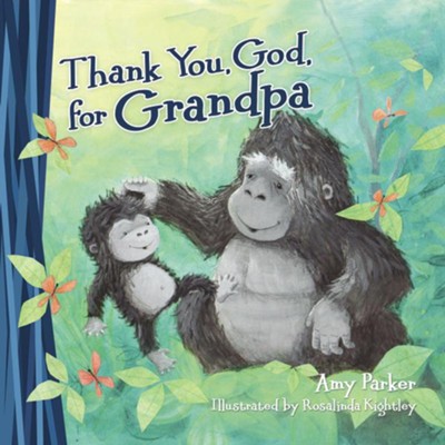 Thank You, God, for Grandpa Board Book