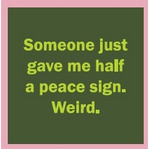 Drinks on Me Peace Sign Coaster