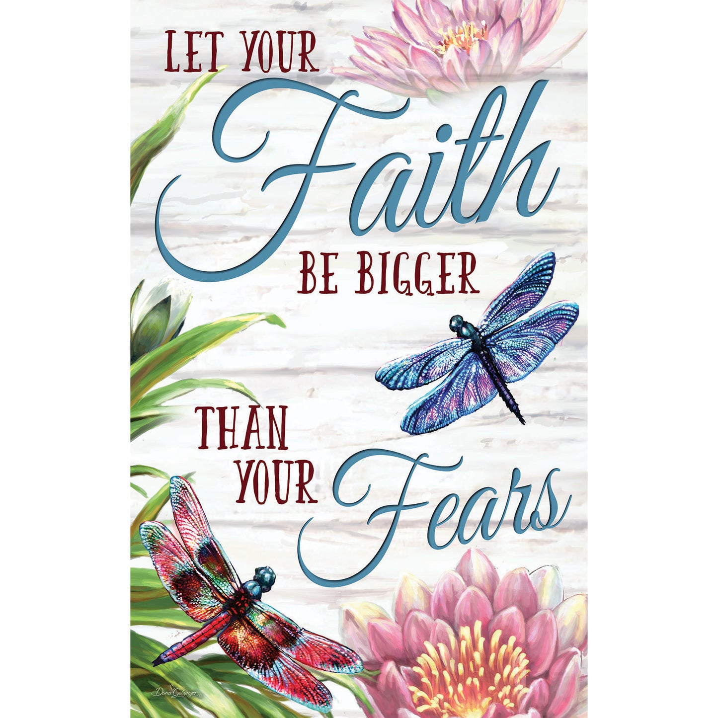 Evergreen Faith be Bigger than Fear Burlap Garden Flag