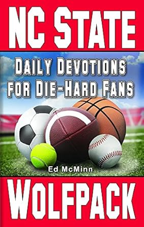 North Carolina State Wolfpack Daily Devotions for Die Hard Fans