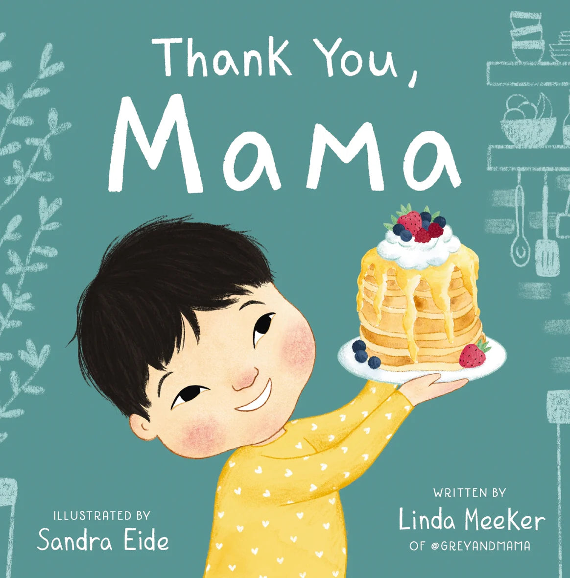 Thank You, Mama Book