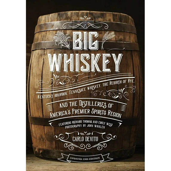 Big Whiskey by Carlo DeVito