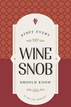 Penguin Random House - Stuff Every Wine Snob Should Know