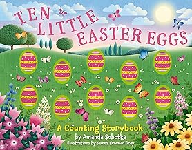 Ten Little Easter Eggs By Amanda Sobotka