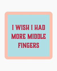 Drinks on Middle Fingers Coaster