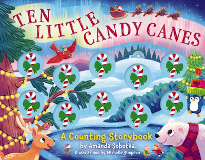 Ten Little Candy Canes by Amanda Sobotka