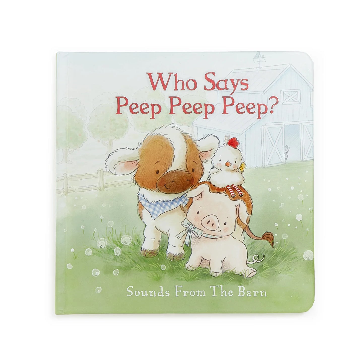 Bunnies by the Bay Who Says Peep Peep Peep? Book