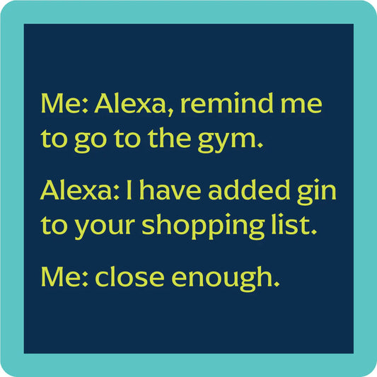 Drinks on Me Alexa Gym Coaster