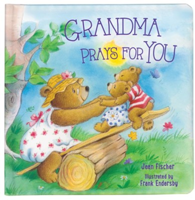 Grandma Prays for You Board Book