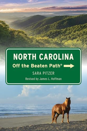 North Carolina Off the Beaten Path by Sara Pitzer
