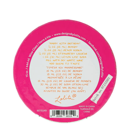 Lolita 40th Birthday Wine Glass