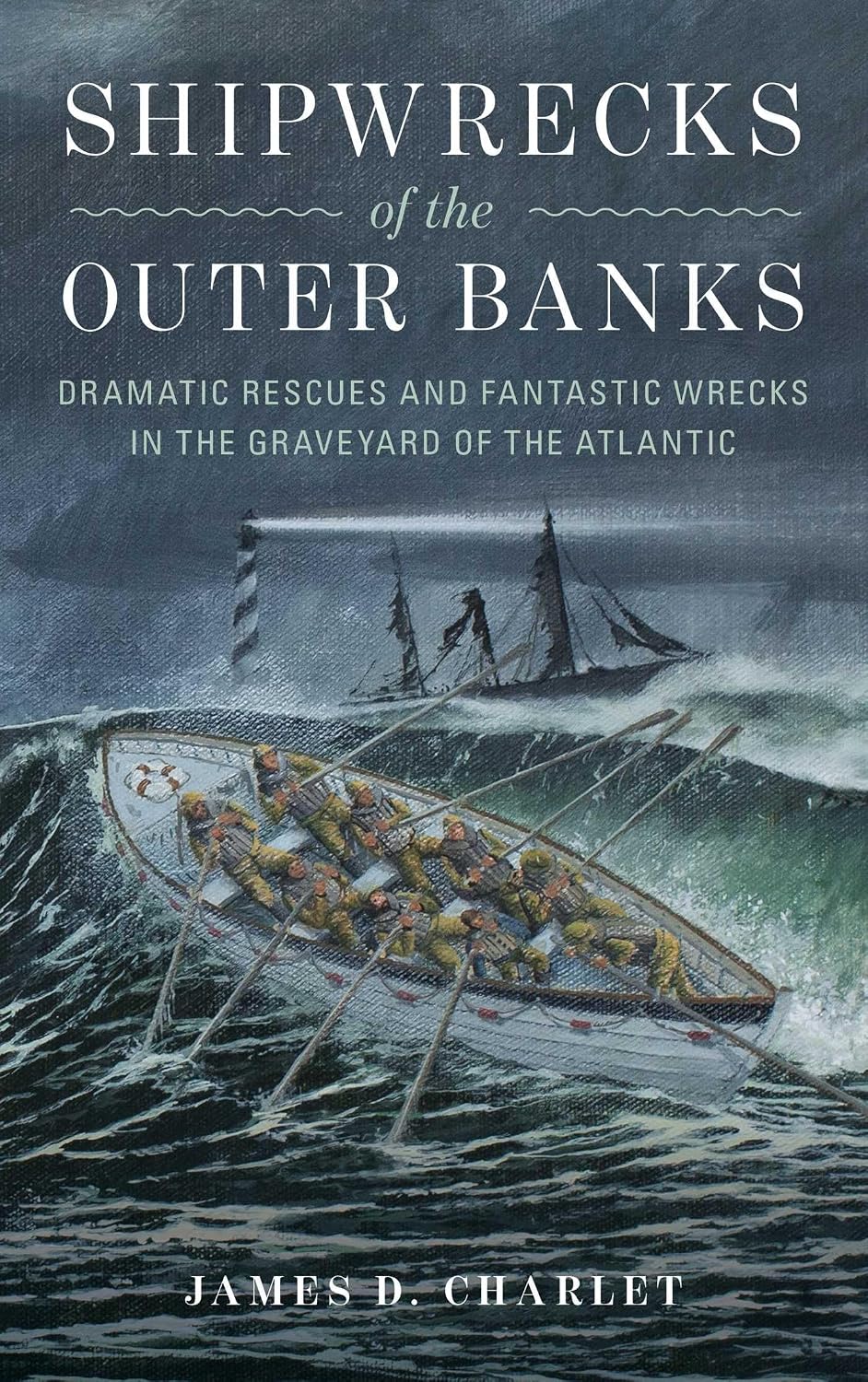 Shipwrecks of the Outer Banks by James D. Charlet