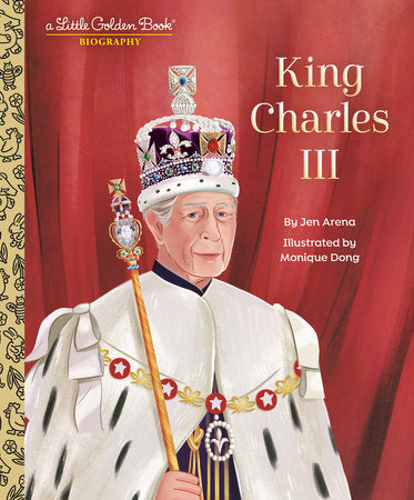 King Charles III A Little Golden Book