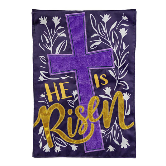 Evergreen He Is Risen Applique Garden Flag