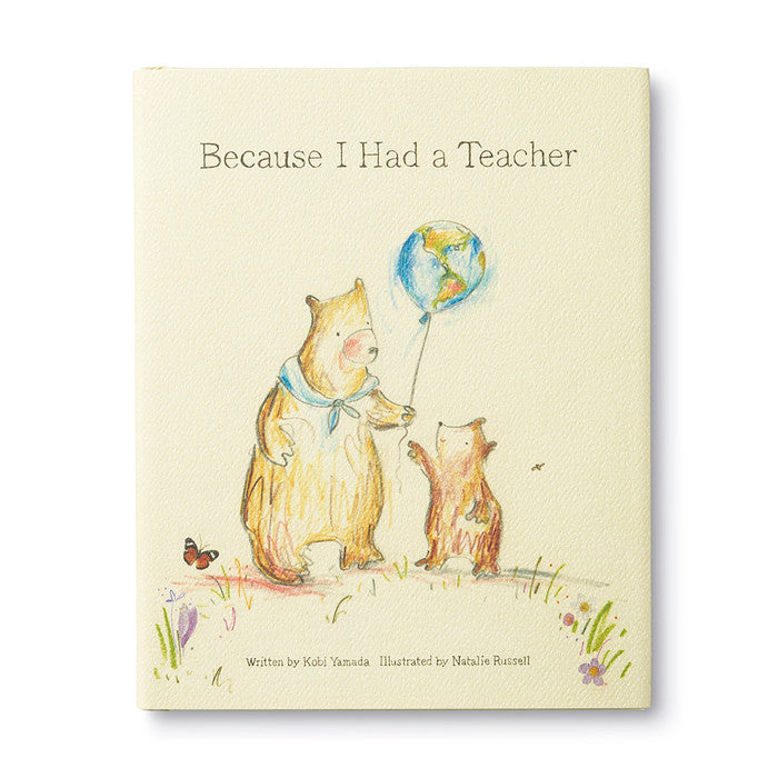 Because I Had a Teacher Book