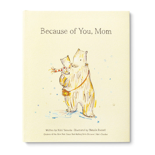 Compendium Books Because of you, Mom