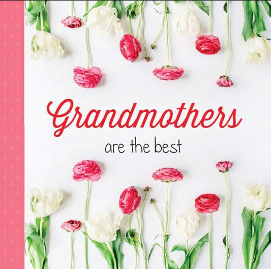 Grandmothers are the best