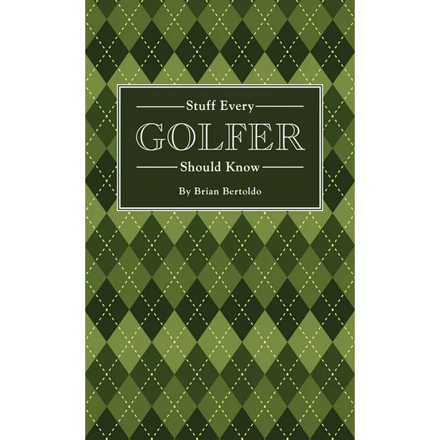 Penguin Random House - Stuff Every Golf Lover Should Know