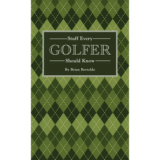 Penguin Random House - Stuff Every Golf Lover Should Know