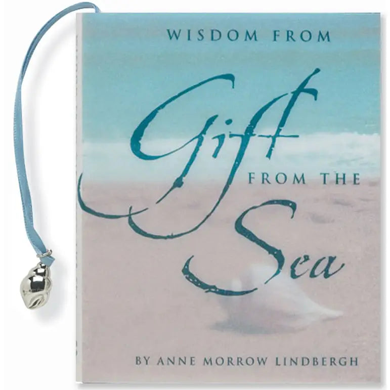 Wisdom from Gift from the Sea