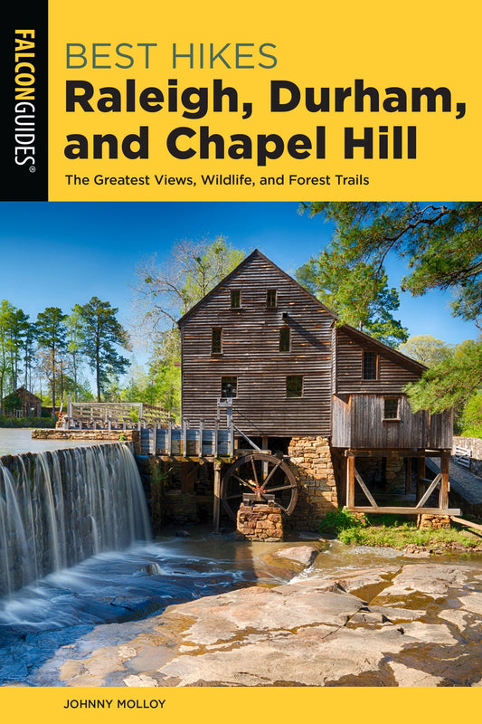 Falcon Guides Best Hikes Raleigh, Durham, and Chapel Hill