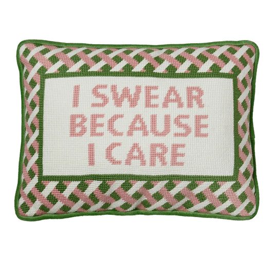 Peking Handicraft I Swear Because I Care Needlepoint Pillow