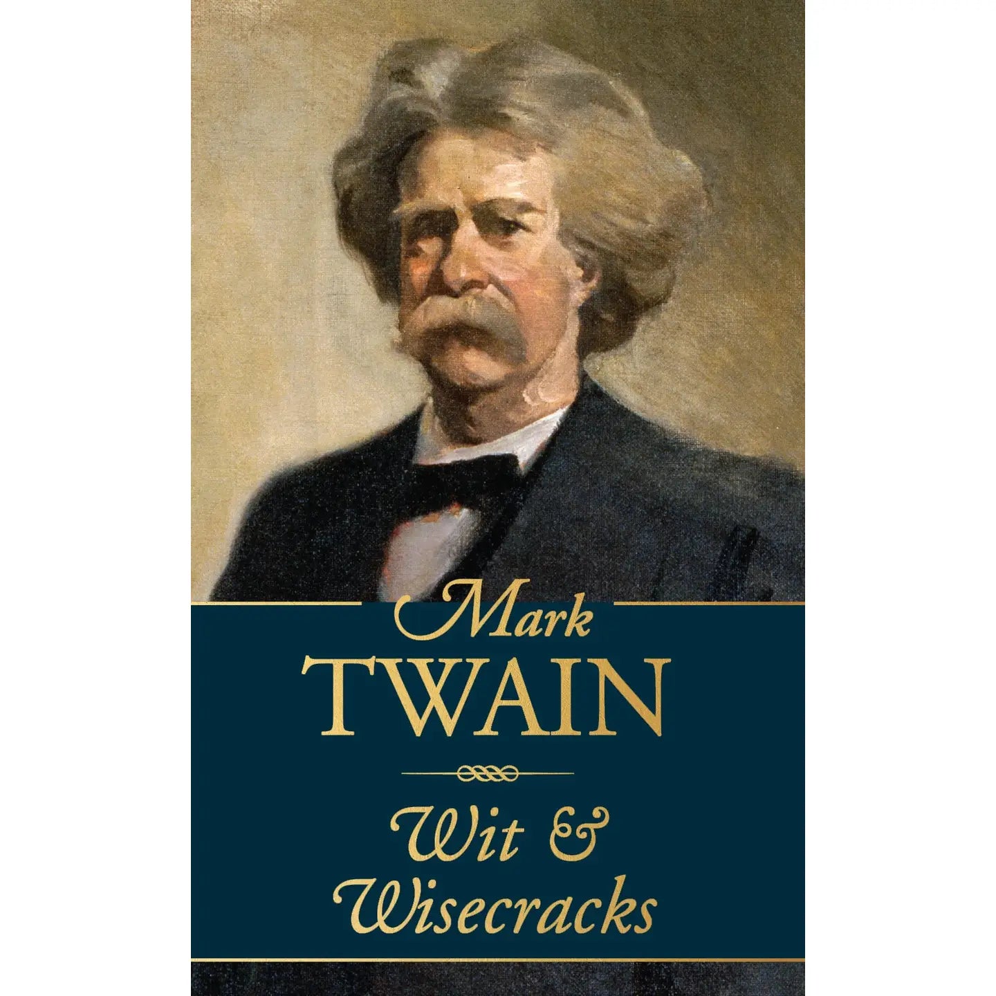 Mark Twain: Wit and Wisecracks