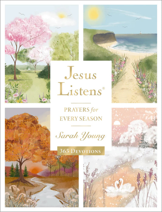 Jesus Listens by Sarah Young (Prayers for Every Season)