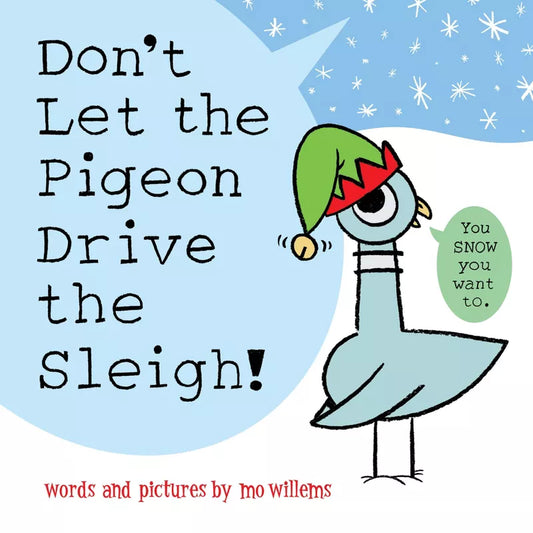 Union Square & Co. Sterling Publishing Don't Let the Pigeon Drive the Sleigh Book