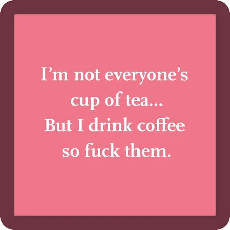Drinks on Me Cup of Tea Coaster